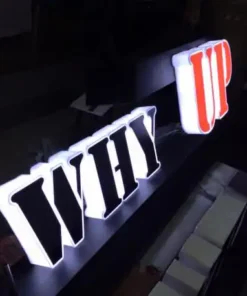 ป้ายกล่องไฟอะคริลิกออกหน้าและข้าง WHY UP